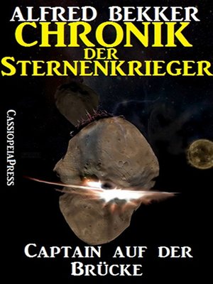 cover image of Chronik der Sternenkrieger 1--Captain auf der Brücke